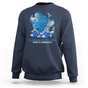 In November We Wear Cute Blue Elephant Diabetes Awareness Sweatshirt TS09 Navy Printyourwear