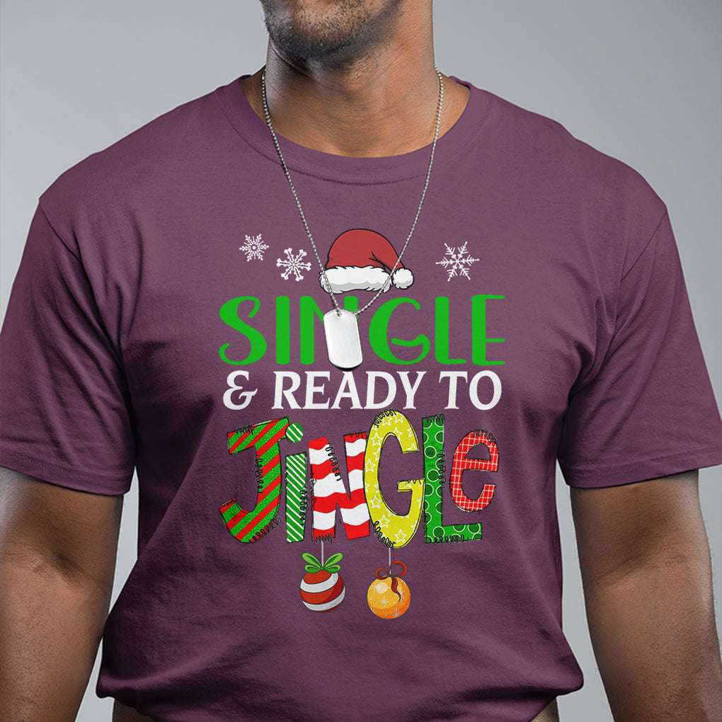 Single And Ready To Jingle Funny Christmas Ball T Shirt TS09 Printyourwear