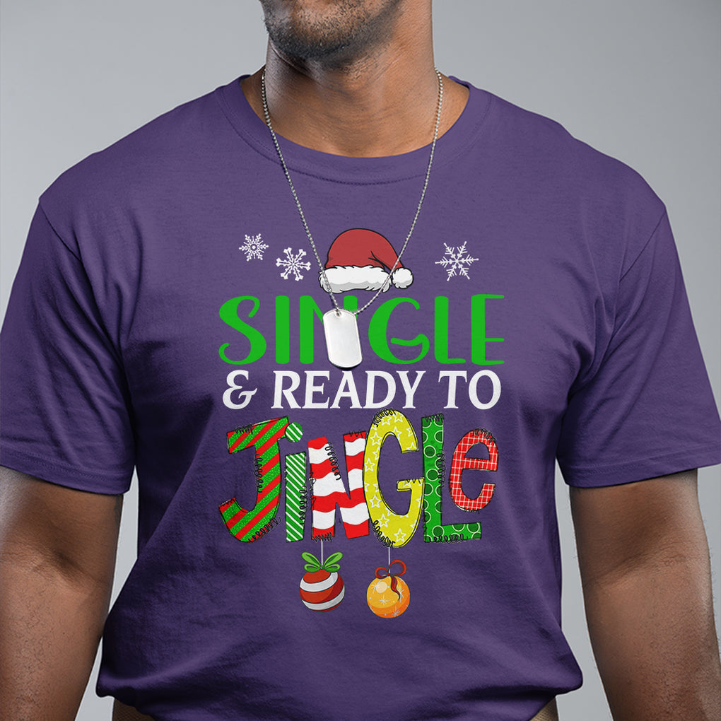 Single And Ready To Jingle Funny Christmas Ball T Shirt TS09 Printyourwear