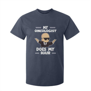 Chemotherapy Awareness T Shirt For Kid My Oncologist Does My Hair Cool Boys Man TS09 Navy Print Your Wear