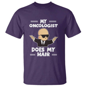 Chemotherapy Awareness T Shirt My Oncologist Does My Hair Cool Boys Man TS09 Purple Print Your Wear