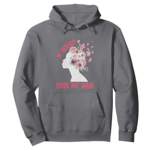 Chemotherapy Awareness Hoodie My Oncologist Does My Hair Pretty Women TS09 Charcoal Print Your Wear