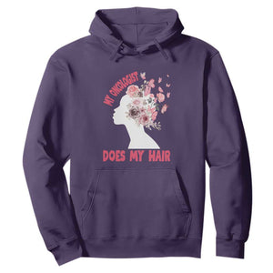 Chemotherapy Awareness Hoodie My Oncologist Does My Hair Pretty Women TS09 Purple Print Your Wear