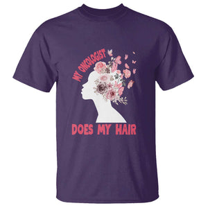 Chemotherapy Awareness T Shirt My Oncologist Does My Hair Pretty Women TS09 Purple Print Your Wear