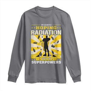 Chemotherapy Awareness Long Sleeve Shirt Radiation Gives Me Superpowers TS09 Charcoal Print Your Wear