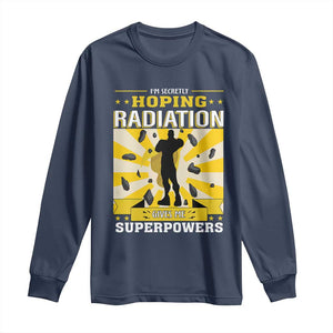 Chemotherapy Awareness Long Sleeve Shirt Radiation Gives Me Superpowers TS09 Navy Print Your Wear