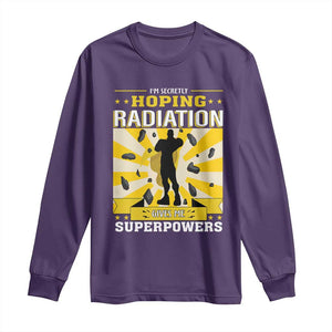 Chemotherapy Awareness Long Sleeve Shirt Radiation Gives Me Superpowers TS09 Purple Print Your Wear