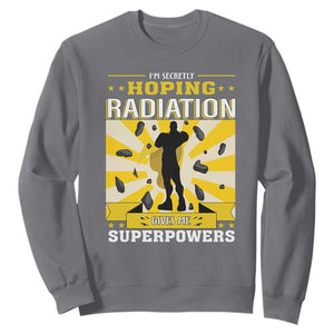 Chemotherapy Awareness Sweatshirt Radiation Gives Me Superpowers TS09 Charcoal Print Your Wear