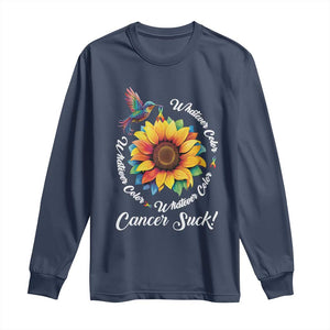 All Cancer Long Sleeve Shirt Whatever Color Cancer Sucks Fight Cancer Rainbow Ribbons Sunflower And Bird TS09 Navy Print Your Wear