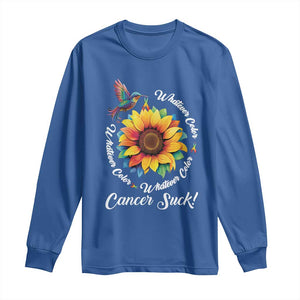 All Cancer Long Sleeve Shirt Whatever Color Cancer Sucks Fight Cancer Rainbow Ribbons Sunflower And Bird TS09 Royal Blue Print Your Wear