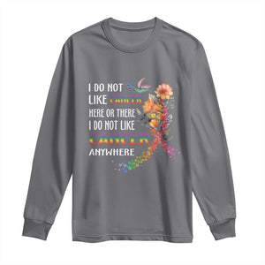 All Cancer Long Sleeve Shirt I Do Not Like Cancer Here Or There Anywhere Rainbow Ribbon TS09 Charcoal Print Your Wear