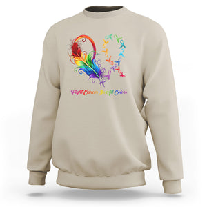 All Cancer Sweatshirt Fight Cancer In All Color Fighter Rainbow Ribbon TS09 Sand Printyourwear