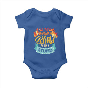 Blindness Visual Impairment Baby Onesie I'm Legally Blind Not Stupid TS09 Royal Blue Print Your Wear