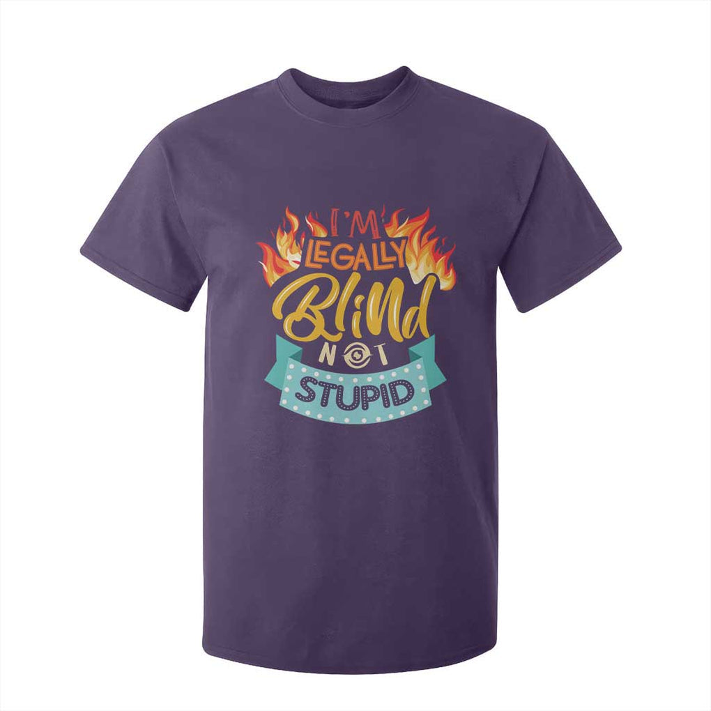 Blindness Visual Impairment T Shirt For Kid I'm Legally Blind Not Stupid TS09 Purple Print Your Wear