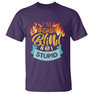 Blindness Visual Impairment T Shirt I'm Legally Blind Not Stupid TS09 Purple Print Your Wear