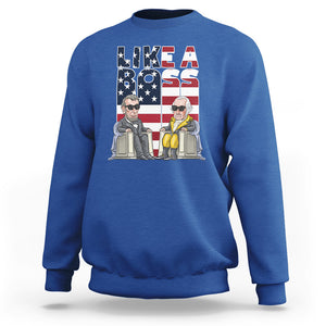 Presidents Day Sweatshirt Like A Boss Washington Lincoln Abe George US Flag TS09 Royal Blue Printyourwear