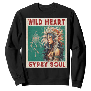 Native American Sweatshirt Wild Heart Gypsy Soul Women TS09 Black Print Your Wear