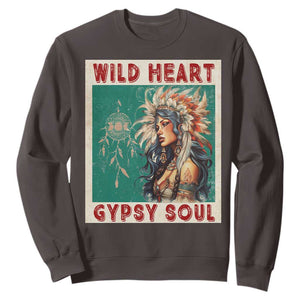 Native American Sweatshirt Wild Heart Gypsy Soul Women TS09 Dark Chocolate Print Your Wear