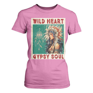 Native American T Shirt For Women Wild Heart Gypsy Soul Women TS09 Azalea Print Your Wear