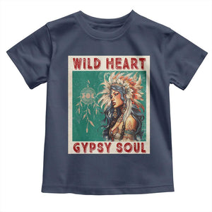 Native American Toddler T Shirt Wild Heart Gypsy Soul Women TS09 Navy Print Your Wear