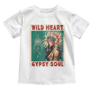 Native American Toddler T Shirt Wild Heart Gypsy Soul Women TS09 White Print Your Wear