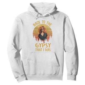 Back To The Gypsy That I Was Hoodie TS09 White Print Your Wear