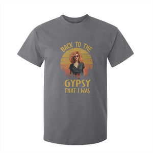 Back To The Gypsy That I Was T Shirt For Kid TS09 Charcoal Print Your Wear