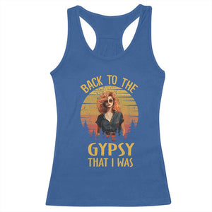 Back To The Gypsy That I Was Racerback Tank Top TS09 Royal Blue Print Your Wear