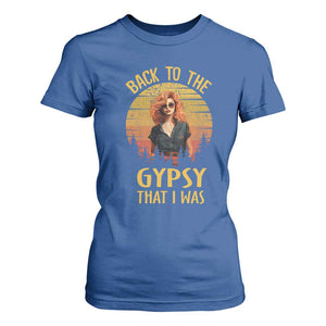 Back To The Gypsy That I Was T Shirt For Women TS09 Royal Blue Print Your Wear