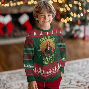 Back To The Gypsy That I Was Ugly Christmas Sweater TS09 Christmas Print Your Wear