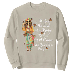 Hippie Girl Sweatshirt The Soul Of A Gypsy The Heart Of A Hippie The Spirit Of A Family TS09 Sand Print Your Wear