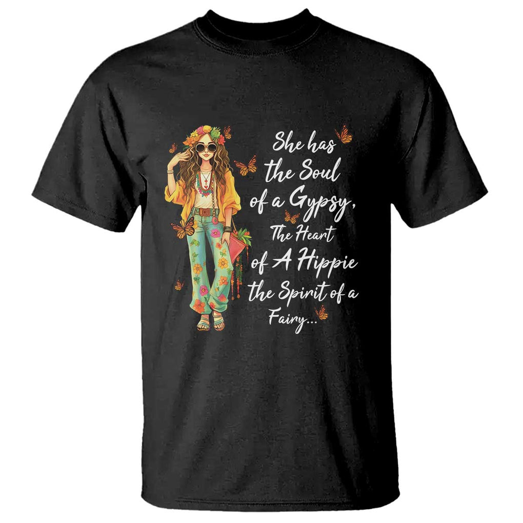 Hippie Girl T Shirt The Soul Of A Gypsy The Heart Of A Hippie The Spirit Of A Family TS09 Black Print Your Wear