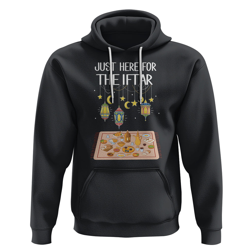 Ramadan Hoodie Just Here For The Iftar Islam Islamic TS09 Black Printyourwear