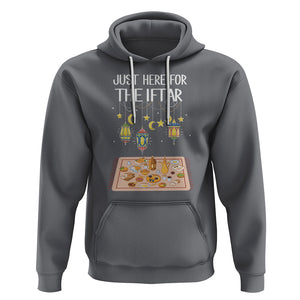 Ramadan Hoodie Just Here For The Iftar Islam Islamic TS09 Charcoal Printyourwear
