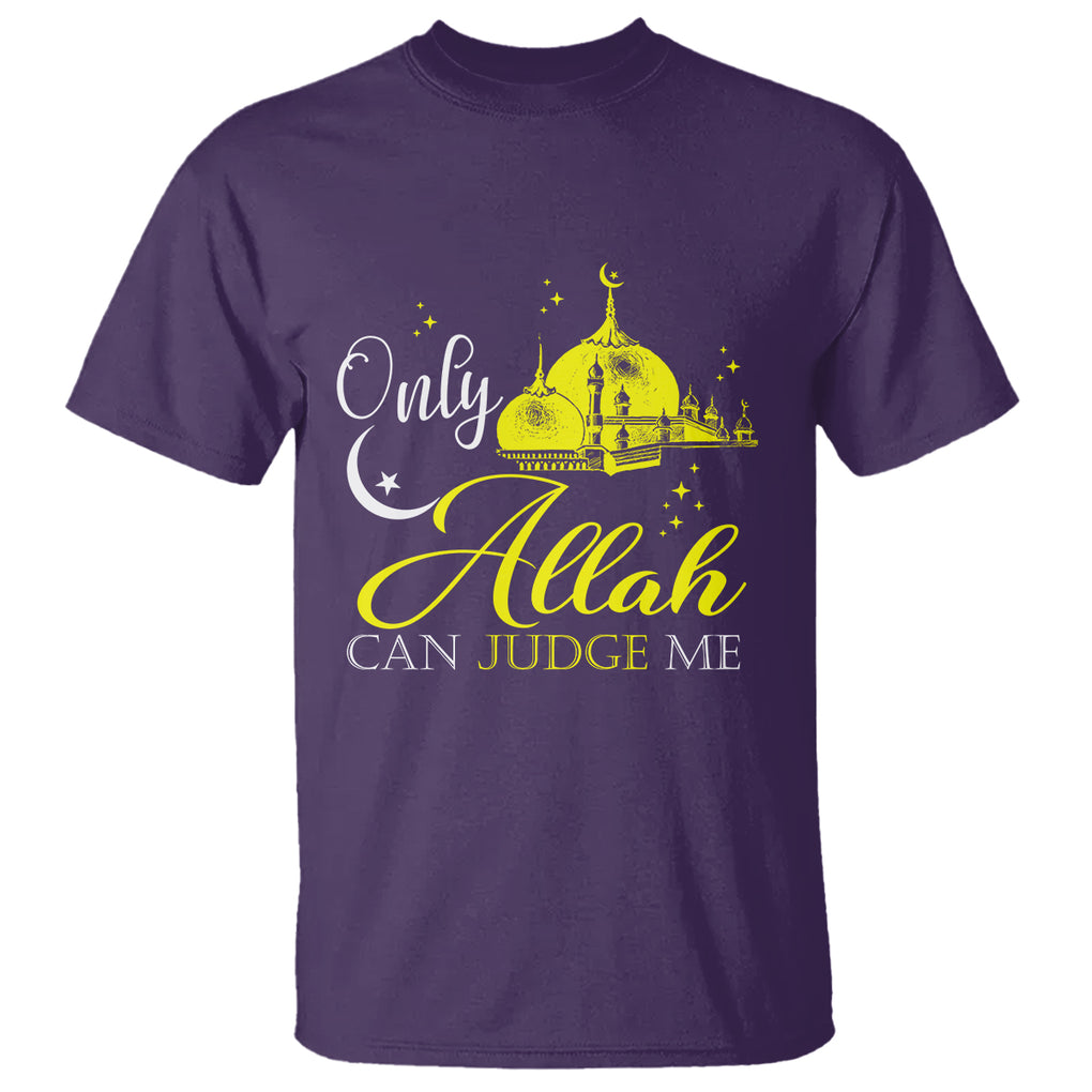 Islam T Shirt Only Allah Can Judge Me Islamic Muslim TS09 Purple Printyourwear