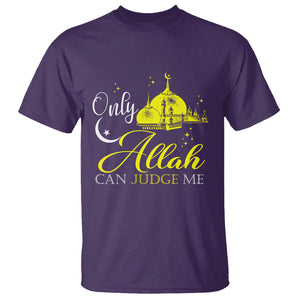 Islam T Shirt Only Allah Can Judge Me Islamic Muslim TS09 Purple Printyourwear