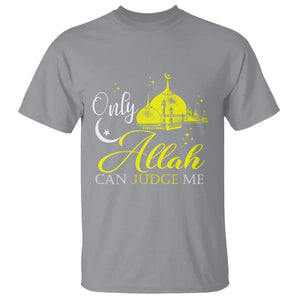 Islam T Shirt Only Allah Can Judge Me Islamic Muslim TS09 Sport Gray Printyourwear