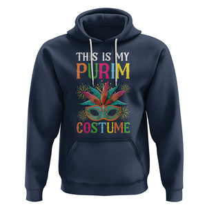 This Is My Purim Costume Jewish Israel Feast Hoodie TS09 Navy Printyourwear