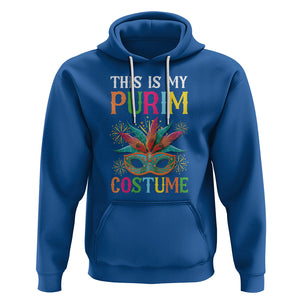 This Is My Purim Costume Jewish Israel Feast Hoodie TS09 Royal Blue Printyourwear