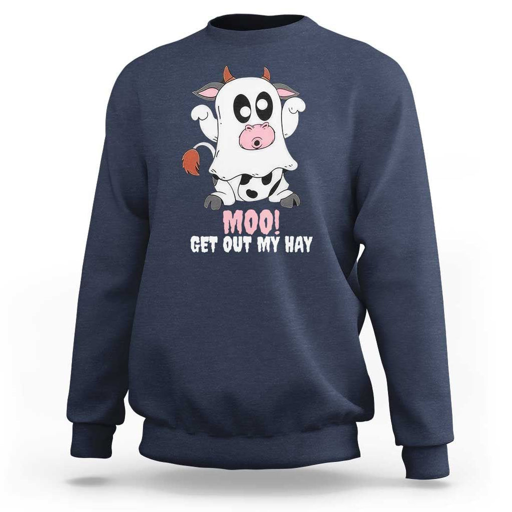 Halloween Sweatshirt MOO Get Out My Hay Cow Boo Ghost TS09 Navy Print Your Wear