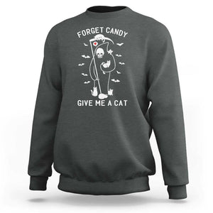 Halloween Cat Lover Sweatshirt Funny Death Forget Candy Give Me A Cat TS09 Dark Heather Print Your Wear