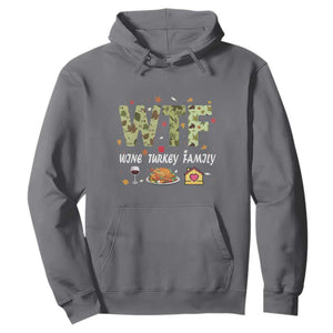 Thanksgiving Hoodie W T F Wine Turkey Family Funny Dinner Fall TS09 Charcoal Print Your Wear