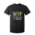 Thanksgiving T Shirt For Kid W T F Wine Turkey Family Funny Dinner Fall TS09 Black Print Your Wear