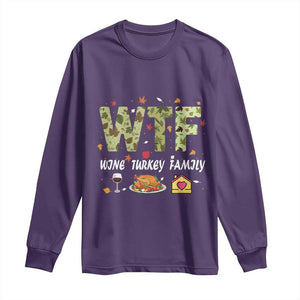 Thanksgiving Long Sleeve Shirt W T F Wine Turkey Family Funny Dinner Fall TS09 Purple Print Your Wear