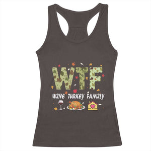 Thanksgiving Racerback Tank Top W T F Wine Turkey Family Funny Dinner Fall TS09 Dark Chocolate Print Your Wear