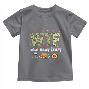 Thanksgiving Toddler T Shirt W T F Wine Turkey Family Funny Dinner Fall TS09 Charcoal Print Your Wear