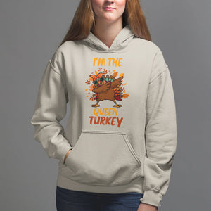 I'm The Queen Turkey Dabbing Fall Thanksgiving Hoodie TS09 Sand Printyourwear