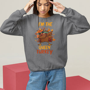 I'm The Queen Turkey Dabbing Fall Thanksgiving Sweatshirt TS09 Charcoal Printyourwear