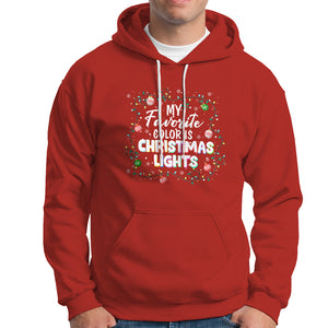 My Favorite Color Is Christmas Lights Colorful Xmas Hoodie TS09 Red Printyourwear