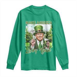 Funny Trump St. Patrick's Day Long Sleeve Shirt Make America Lucky Again TS09 Irish Green Print Your Wear